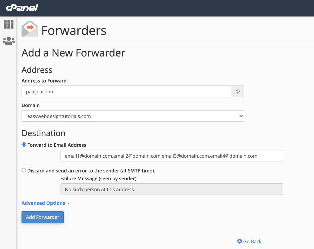 cPanel: Add forwarder to multiple email addresses in one go. - Easy Web